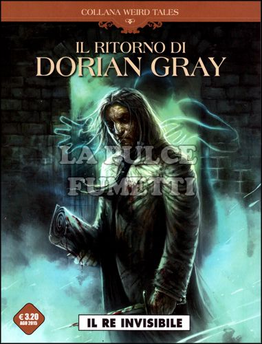 COSMO SERIE MARRONE #     8 - COLLANA WEIRD TALES 8 - IL RITORNO DI DORIAN GRAY: IL RE INVISIBILE